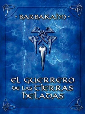 cover image of El guerrero de las tierras heladas